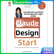 Starting Claude Design (Ai Artificial Intelligence Series)