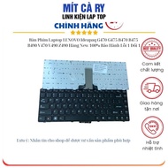 LENOVO Ideapaq G470 G475 B470 B475 B490 V470 V490 Z490 Laptop Keyboard 100% New