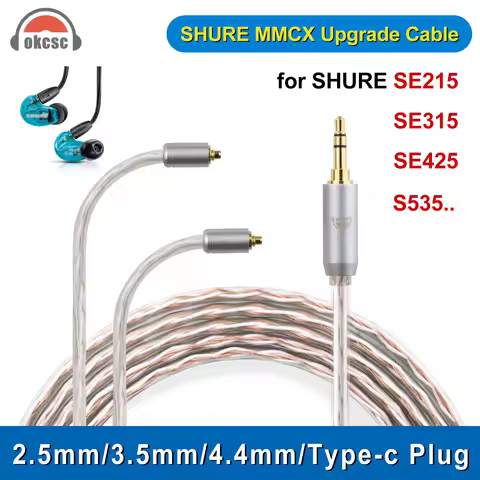 OKCSC MMCX Earphone Cable for SHURE SE215 SE315 SE425 S535 2.5mm/3.5mm/4.4mm/Type-c Plug Upgraded Si