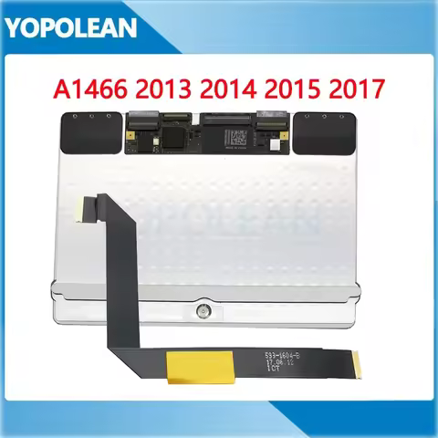 Original A1466 Trackpad For Macbook Air 13" A1466 Touchpad 2013 2014 2015 2017 Years