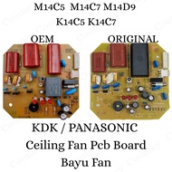 100% GENUINE KDK / PANASONIC Ceiling Fan Pcb Board ORIGINAL Bayu Fan M14C5  M14C7 M14D9 K14C5 K14C7