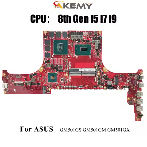 GM501GM Laptop Motherboard For ASUS ROG Zephyrus M15 GM501G GM501GV GM501GS GM501G GM501GM GM501GX M