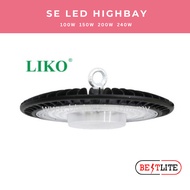 LIKO SE LED Highbay 100W 150W 200W 240W LED Lighting 4000K 6500K