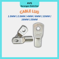 CABLE LUG 1.5MM | 2.5MM | 4MM | 6MM | 10MM | 16MM | 25MM