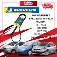 Michelin Belt [5PK 1135 & 5PK 1137] Honda City Sel , Tmo , Jazz tfo , Freed Szy Gb3 Auxiliary Belt M