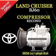 TOYOTA LAND CRUISER BJ60 1988 YEAR RECOND COMPRESSOR/ RECON KOMPRESOR (CAR AIRCOND SYSTEM)