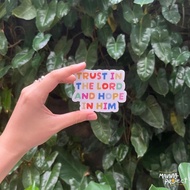 Trust in the Lord | Manna Project | Waterproof Vinyl Sticker | Spiritual stickers | Bible Stickers |