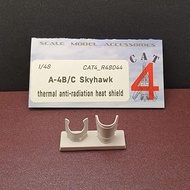 CAT4 R48044-1/48 A-4B/C Skyhawk Thermal Anti-Radiation Heat Shield Resin Parts