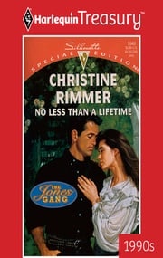 NO LESS THAN A LIFETIME Christine Rimmer