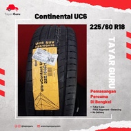 Continental uc6 225/60R18 Tayar Baru (Installation) 225 60 18 New Tyre Tire TayarGuru Pasang Kereta Wheel Rim Car