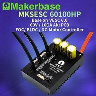 Makerbase VESC 60100 V2 60V 100A High Current With Alu PCB Based on VESC For E-Foil Fight Robot Surf