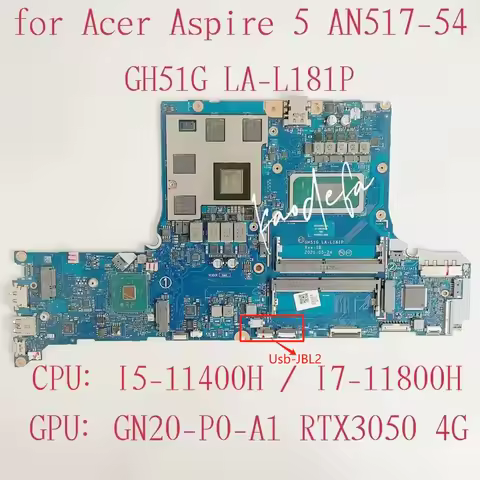 GH51G LA-L181P Mainboard for Acer Nitro 5 AN517-54 Laptop Motherboard CPU:I5-11400H I7-11800H GPU:GN