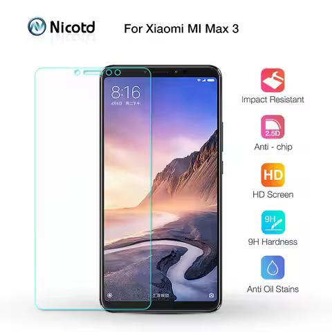 Nicotd Tempered Glass For Xiaomi Mi MAX 3 Screen Protector 9H 2.5D Phone On Protective Glass For Xia