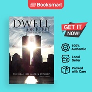 Dwell Or Rebel - Paperback - English - 9781441594051
