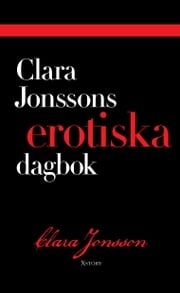 Clara Jonssons erotiska dagbok Clara Jonsson