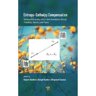 [100% Original Books] - Entropy-Enthalpy Compensation : Finding a Methodological Comm by Evgeni Star