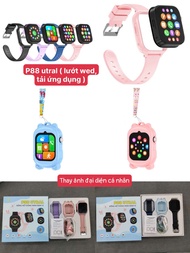 Đồng Hồ Thông Minh Định Vị Trẻ Em P88 Ultra Gọi Video Định Vị GPS Kết Nối WiFi Lướt top top Face Gửi