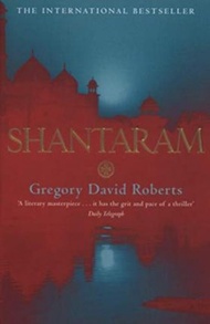 Shantaram by Gregory David Roberts (UK edition, paperback)