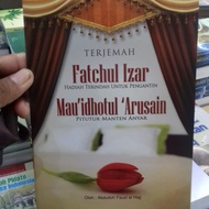 TERJEMAH FATHUL IZAR BAHASA INDONESIA Terjemah kitab fathul izar Mauidhotul Arusain Terjemah kitab p