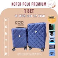 [Can Instant] PREMIUM POLO KOPER 1set UK 18 &amp; 22 INCH LUGGAGE BAG