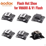 Godox V1 V860iii Flash Hot Shoe Replace Accessories compatible Speedlite V1C V1N V1S V1O V860IIIC f
