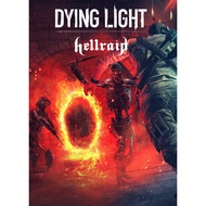 Dying Light - Hellraid [PC GAME]