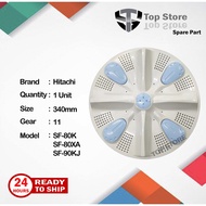 Hitachi Washing Machine Pulsator 340mm Gear11 SF-80K SF-80XA SF-90KJ