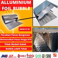 ALUMINIUM FOIL BUBBLE DOUBLE-SIDE ATAP PEREDAM PANAS/METEr