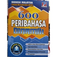 600 PERIBAHASA DINAMIK (BM UNTUK PELAJAR DAN UMUM