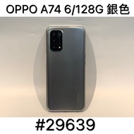 OPPO A74 6/128G SECOND // SILVER #29639