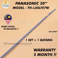 TH-L50LFE7W PANASONIC 50" LED TV BACKLIGHT (LAMPU TV) PANASONIC 50" INCH LED TV TH-L50LFE7 THL50LFE7