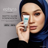 [💯% ORIGINAL - READY STOCK] Ephyra Matte Glow Foundation