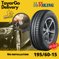 TAYARGO New Car Tyre 195 60 15 Viking Tyre Car Tire Tayar 15 Tayar Kereta Murah Tayar Kereta 15 Tires Tyre Persona Tyres 195 60 15 Used Tyre