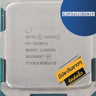 CPU INTEL XEON E5-2640V4 10C/20T Socket 2011 ส่งเร็ว ประกัน CPU2DAY