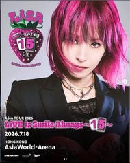 LiSA LIVE is Smile Always ~15~ 香港演唱會門票