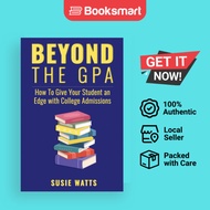 Beyond The GPA - Paperback - English - 9798989057405
