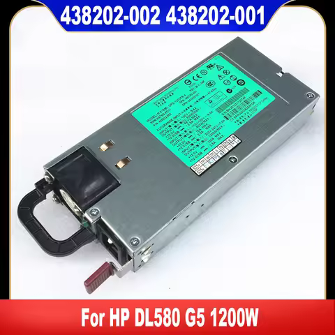 Original For HP DL580 G5 1200W Server Power DPS-1200FB A HSTNS-PD11 438202-002 438202-001 441830-001