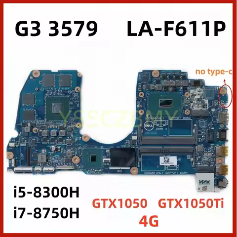 CAL53 LA-F611P For DELL G3 3579 3779 Laptop Motherboard With i5-8300H i7-8750H CPU GTX1050 GPU 100%T