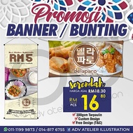 CETAK BANNER/BUNTING (FREE DESIGN)