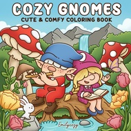 [PDF] 45+ Pages Cozy Gnomes: Coloring Book for Adults and Teens by Emily Cozy | Fantasy