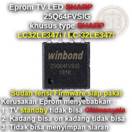 Ic Eprom Firmware TV SHARP LC32LE347i / LC-32LE347i