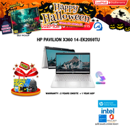 [ผ่อน 0% 10 ด.] HP PAVILION X360 14-ek2059TU / Core 3-100U/ประกัน 2 YEARS ONSITE + 1 YEAR ADP