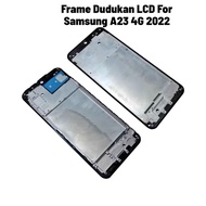 Samsung A23 4G LCD Stand Frame 2022