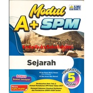 ILMU BAKTI MODUL A+ SPM SEJARAH TINGKATAN 5 KSSM