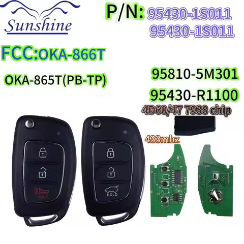 Sunshine CN020065 Remote Flip Key for Hyundai HB20 Part 95430-1S011 1S001 OKA-866T OKA-865T 4D60 47 