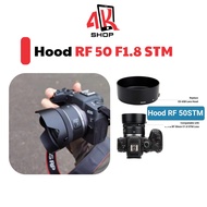 Hood lens Hood lens canon RF 50STM