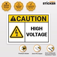 Caution High Voltage Sticker. PVC board - ACP signboard