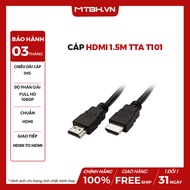 TTA T101 1.5M HDMI Cable - Supports Sharp High Resolution Image Transmission