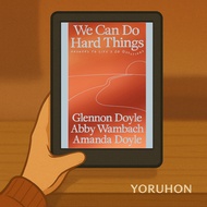 [Yoruhon Read] We Can Do Hard Things – G. Doyle, A. Wambach & A. Doyle | Paperless Companion