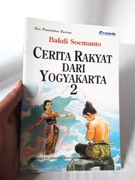 BUKU CERITA RAKYAT DARI YOGYAKARTA 2. BAKDI SOEMANTO. GRASINDO